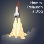 How to Relaunch a Blog