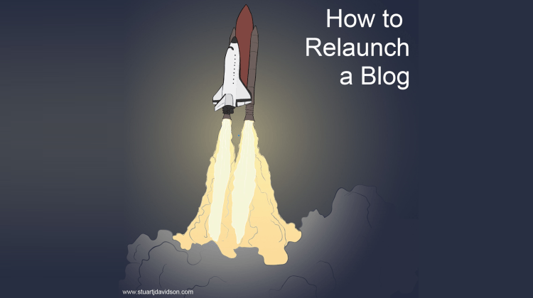 How to Relaunch a blog